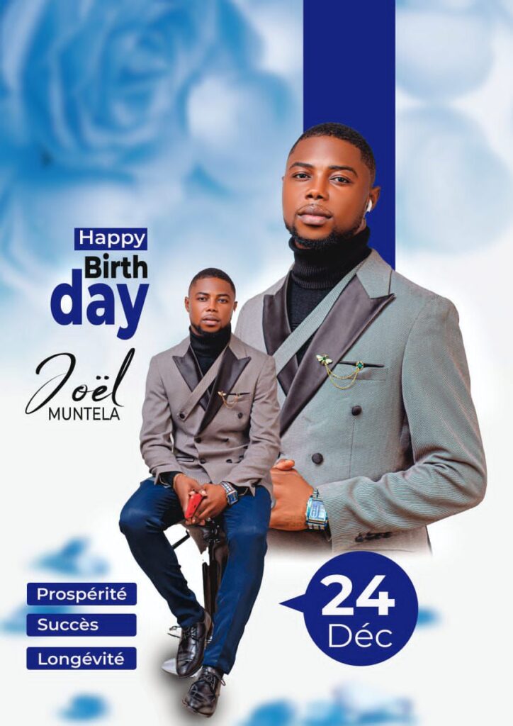 IMG-20251221-WA0211-724x1024 JOEL MUNTELA : un nouvel an d’anniversaire de réussite