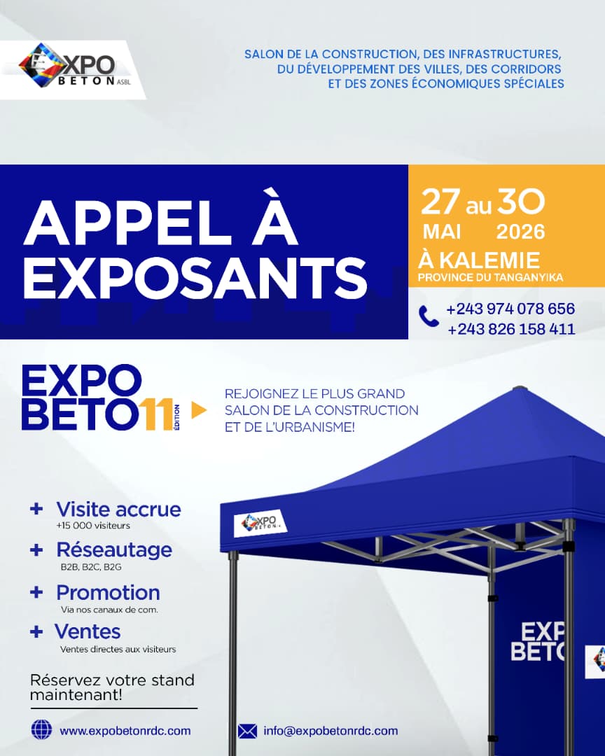 Expo Béton 11 : Appel aux exposants pour bâtir les villes et corridors de demain à Kalemie